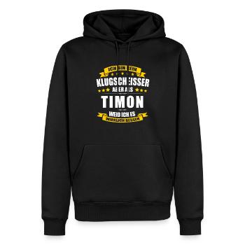 Name Timon Vorname Klugscheisser Namenstag - Männer Premium Bio Hoodie - Schwarz - Vorne - Nico (187cm)