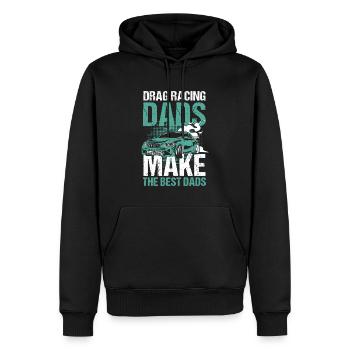 Drag Racing Dads Make The Best Dads - Männer Premium Bio Hoodie - Schwarz - Vorne - Nico (187cm)