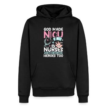 God Made Nicu Nurses Babies Can Have Heroes Too - Männer Premium Bio Hoodie - Schwarz - Vorne - Nico (187cm)