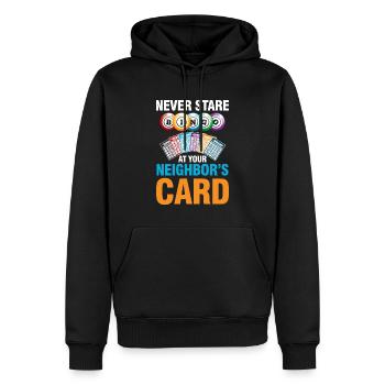 Never Stare At Your Neighbor's Card für einen - Männer Premium Bio Hoodie - Schwarz - Vorne - Nico (187cm)