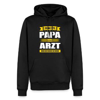Ich Habe Zwei Titel Papa Und Arzt Facharzt - Männer Premium Bio Hoodie - Schwarz - Vorne - Nico (187cm)