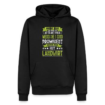 Nicht Alle Menschen Sind Prominent Landwirt Bauer - Männer Premium Bio Hoodie - Schwarz - Vorne - Nico (187cm)