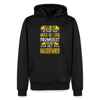 Nicht Alle Menschen Sind Prominent Baggerfahrer - Männer Premium Bio Hoodie - Schwarz - Vorne - Nico (187cm)