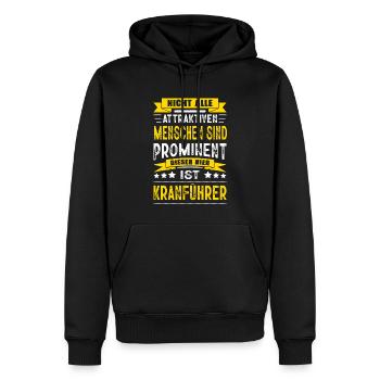 Nicht Alle Menschen Sind Prominent Kranführer - Männer Premium Bio Hoodie - Schwarz - Vorne - Nico (187cm)