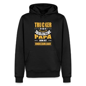 Trucker Sein Ist Eine Ehre Papa Sein Unbezahlbar - Männer Premium Bio Hoodie - Schwarz - Vorne - Nico (187cm)