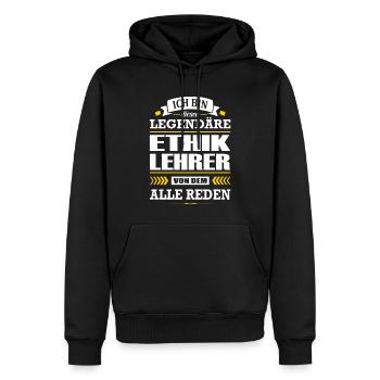 Ich Bin Dieser Legendäre Ethiklehrer Lehrer - Männer Premium Bio Hoodie - Schwarz - Vorne - Nico (187cm)