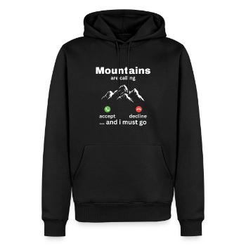 Mountains Are Calling And I Must Go - Männer Premium Bio Hoodie - Schwarz - Vorne - Nico (187cm)