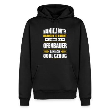 Markenklamotten Brauche Ich Nicht Ofenbauer - Männer Premium Bio Hoodie - Schwarz - Vorne - Nico (187cm)