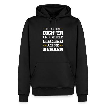 Kein Dichter & Denker Aber Dichter Als Die Denken - Männer Premium Bio Hoodie - Schwarz - Vorne - Nico (187cm)