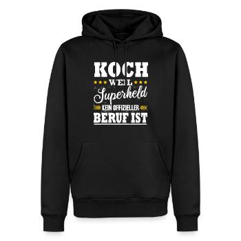 Koch Weil Superheld Kein Offizieller Beruf Ist - Männer Premium Bio Hoodie - Schwarz - Vorne - Nico (187cm)