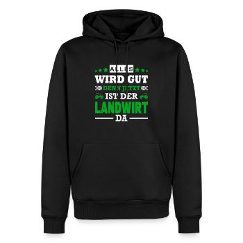 Alles Wird Gut Denn Jetzt Ist Der Landwirt Da - Männer Premium Bio Hoodie - Schwarz - Vorne - Nico (187cm)