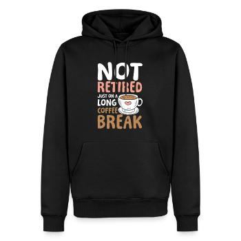 Rente Ruhestand Not Retired Long Coffee Break - Männer Premium Bio Hoodie - Schwarz - Vorne - Nico (187cm)