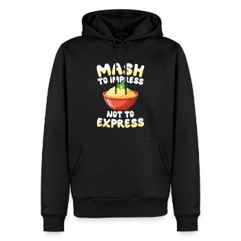 Mash To Impress Not To Express für einen Dessert - Männer Premium Bio Hoodie - Schwarz - Vorne - Nico (187cm)