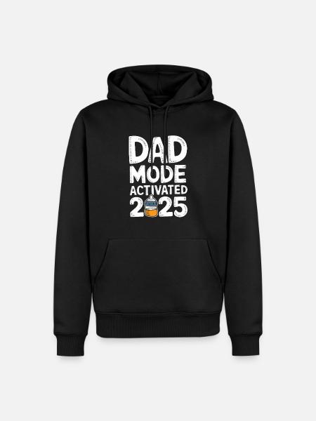 Dad Mode Activated 2025 - Men’s Premium Organic Hoodie - black