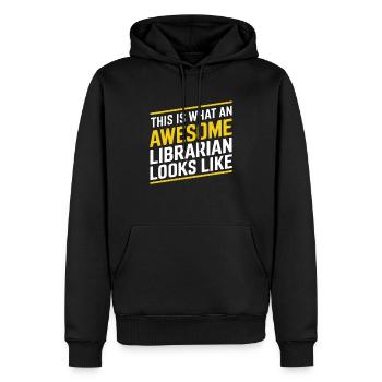 This Is What An Awesome Librarian Looks Like - Men’s Premium Organic Hoodie - black - Front - Nico (187cm)