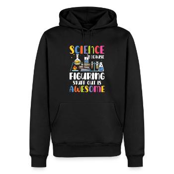 Sciences naturelles, parce que l’essai-erreur, c’est génial - Sweat à capuche Premium bio Homme - noir - Devant - Nico (187cm)