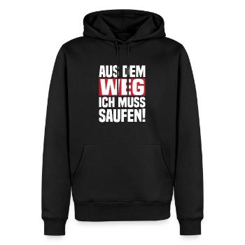 Aus Dem Weg Ich Muss Saufen! - Männer Premium Bio Hoodie - Schwarz - Vorne - Nico (187cm)
