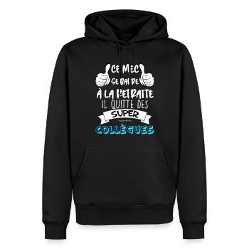 Ce Mec Se Barre A La retraite Cadeau Collègue - Sweat à capuche Premium bio Homme - noir - Devant - Nico (187cm)