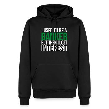 I Used to Be a Banker but Then I Lost Interest - Men’s Premium Organic Hoodie - black - Front - Nico (187cm)
