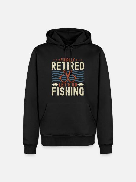 Retiree Retirement Pension Angler Saying - Men’s Premium Organic Hoodie - black