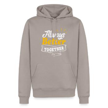 Gemeinsam immer besser - Freundschaft Spruch - Männer Premium Bio Hoodie - Taupe - Vorne - Nico (187cm)