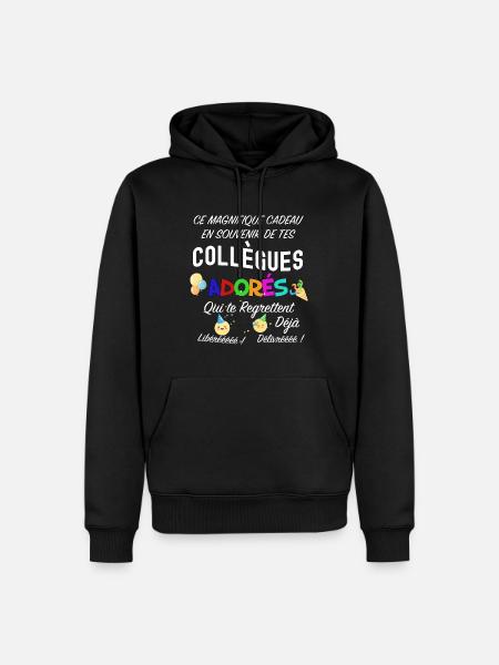 Collègue citation départ cadeau humour collègues - Sweat à capuche Premium bio Homme - noir
