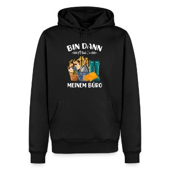Bin Dann Mal In Meinem Büro Gartenarbeit Gärtner G - Männer Premium Bio Hoodie - Schwarz - Vorne - Nico (187cm)