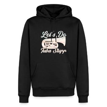 Tuba Lasst uns Tuba-Sachen machen Geschenk - Männer Premium Bio Hoodie - Schwarz - Vorne - Nico (187cm)
