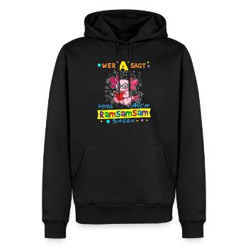 Wer A Sagt Muss Auch Ramsamsam Sagen Kita Erzieher - Männer Premium Bio Hoodie - Schwarz - Vorne - Nico (187cm)