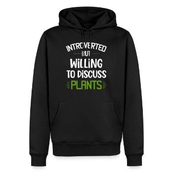 Introverted but willing to discuss plants gift - Sweat à capuche Premium bio Homme - noir - Devant - Nico (187cm)