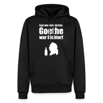 AD - Egal wie dicht du bist - Göthe war Dichter - - Männer Premium Bio Hoodie - Schwarz - Vorne - Nico (187cm)