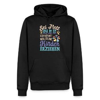 Kindergarten Erzieherin Kinder Spruch - Männer Premium Bio Hoodie - Schwarz - Vorne - Nico (187cm)