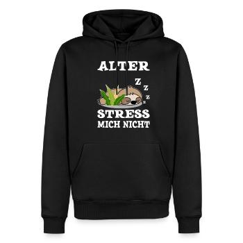 Stress mich nicht Humor Faultier Sprüche Hetze - Männer Premium Bio Hoodie - Schwarz - Vorne - Nico (187cm)