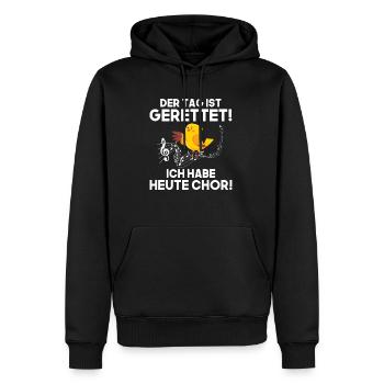 der tag ist gerettet ich habe heute chor - Männer Premium Bio Hoodie - Schwarz - Vorne - Nico (187cm)