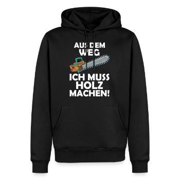 Aus dem weg ich muss Holz machen - Männer Premium Bio Hoodie - Schwarz - Vorne - Nico (187cm)