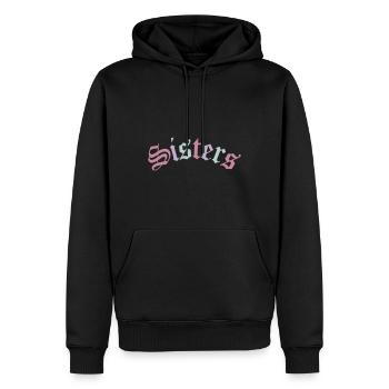 Sisters | Schwestern Beste Freundin BFF Geschenk - Männer Premium Bio Hoodie - Schwarz - Vorne - Nico (187cm)