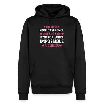 Prof d Espagnol Inoubliable - Sweat à capuche Premium bio Homme - noir - Devant - Nico (187cm)