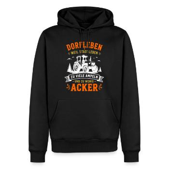 Dorfleben: Zu Viele Ampeln, Zu Wenig Acker - Männer Premium Bio Hoodie - Schwarz - Vorne - Nico (187cm)