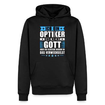 Ich bin Optiker und nicht Gott - Männer Premium Bio Hoodie - Schwarz - Vorne - Nico (187cm)