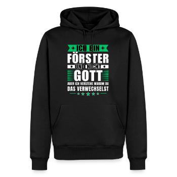 Ich bin Förster und nicht Gott - Männer Premium Bio Hoodie - Schwarz - Vorne - Nico (187cm)