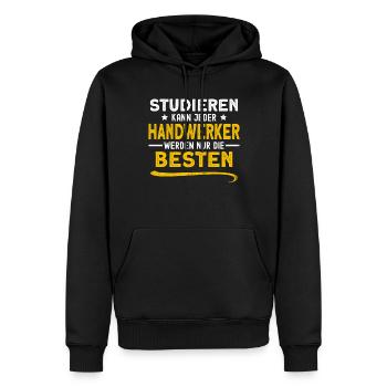 Studieren kann jeder Handwerk Handwerker - Männer Premium Bio Hoodie - Schwarz - Vorne - Nico (187cm)