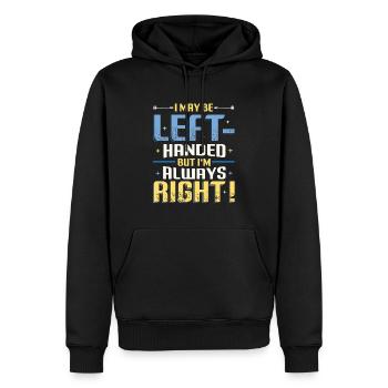 Je suis peut-être gaucher mais j’ai toujours raison - Sweat à capuche Premium bio Homme - noir - Devant - Nico (187cm)