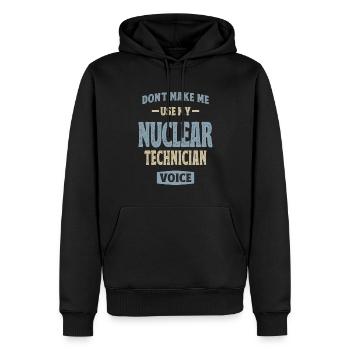 Nuclear Technician Job Occupation Birthday Worker - Men’s Premium Organic Hoodie - black - Front - Nico (187cm)