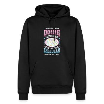 Auf Zellulärer Ebene, Bin Ich Ein Vielarbeiter. - Männer Premium Bio Hoodie - Schwarz - Vorne - Nico (187cm)
