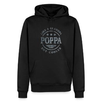 Poppa wie ein Opa, aber cooler Papa Opa - Männer Premium Bio Hoodie - Schwarz - Vorne - Nico (187cm)