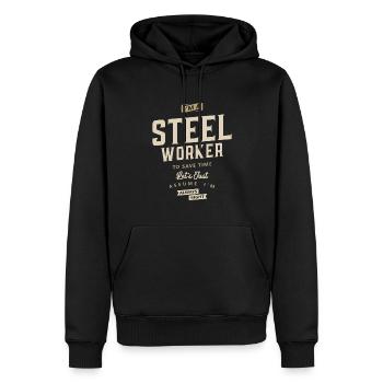 Steel Worker Job Occupation Birthday Worker - Men’s Premium Organic Hoodie - black - Front - Nico (187cm)