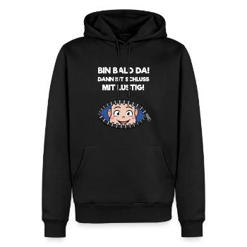 Bin Bald Da Dann Ist Schluss Mit Lustig Schwanger - Männer Premium Bio Hoodie - Schwarz - Vorne - Nico (187cm)