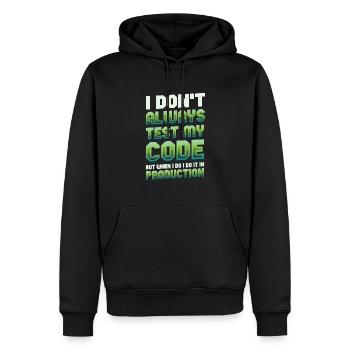 Ich Teste Meinen Code In Der Produktion - Männer Premium Bio Hoodie - Schwarz - Vorne - Nico (187cm)