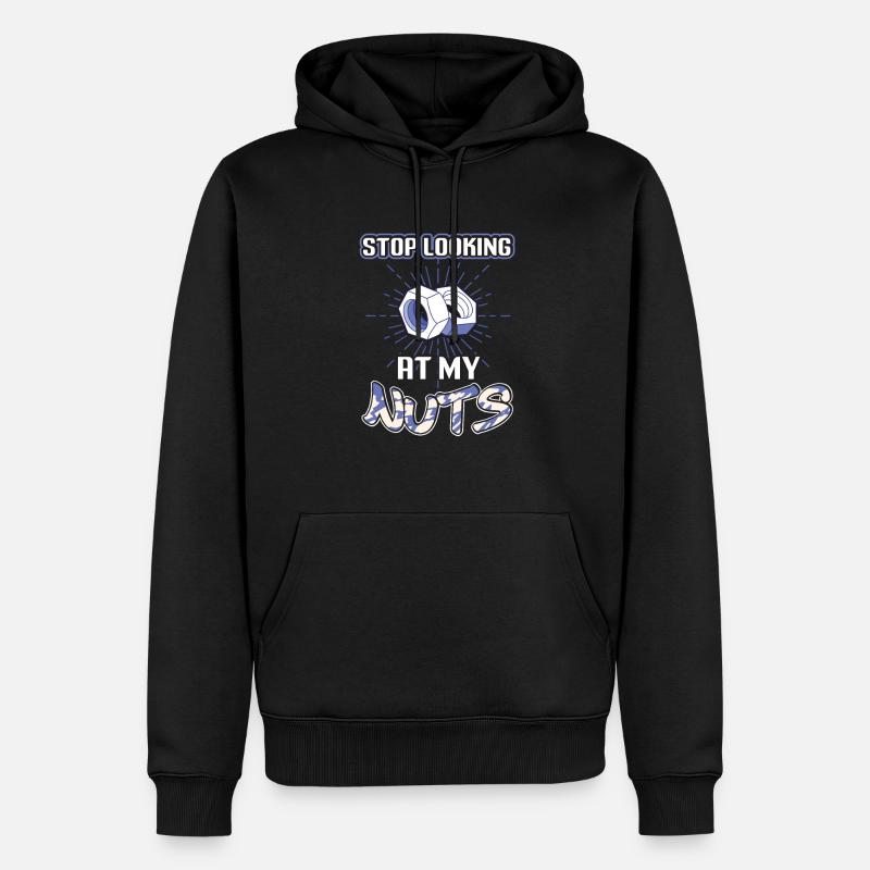 Arrête de regarder mes noix - Sweat à capuche Premium bio Homme - noir