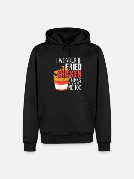 Fried Chicken Gift Saying - Men’s Premium Organic Hoodie - black